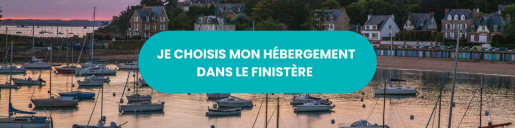 je-choisis-mon-hebergement-dans-le-finistere